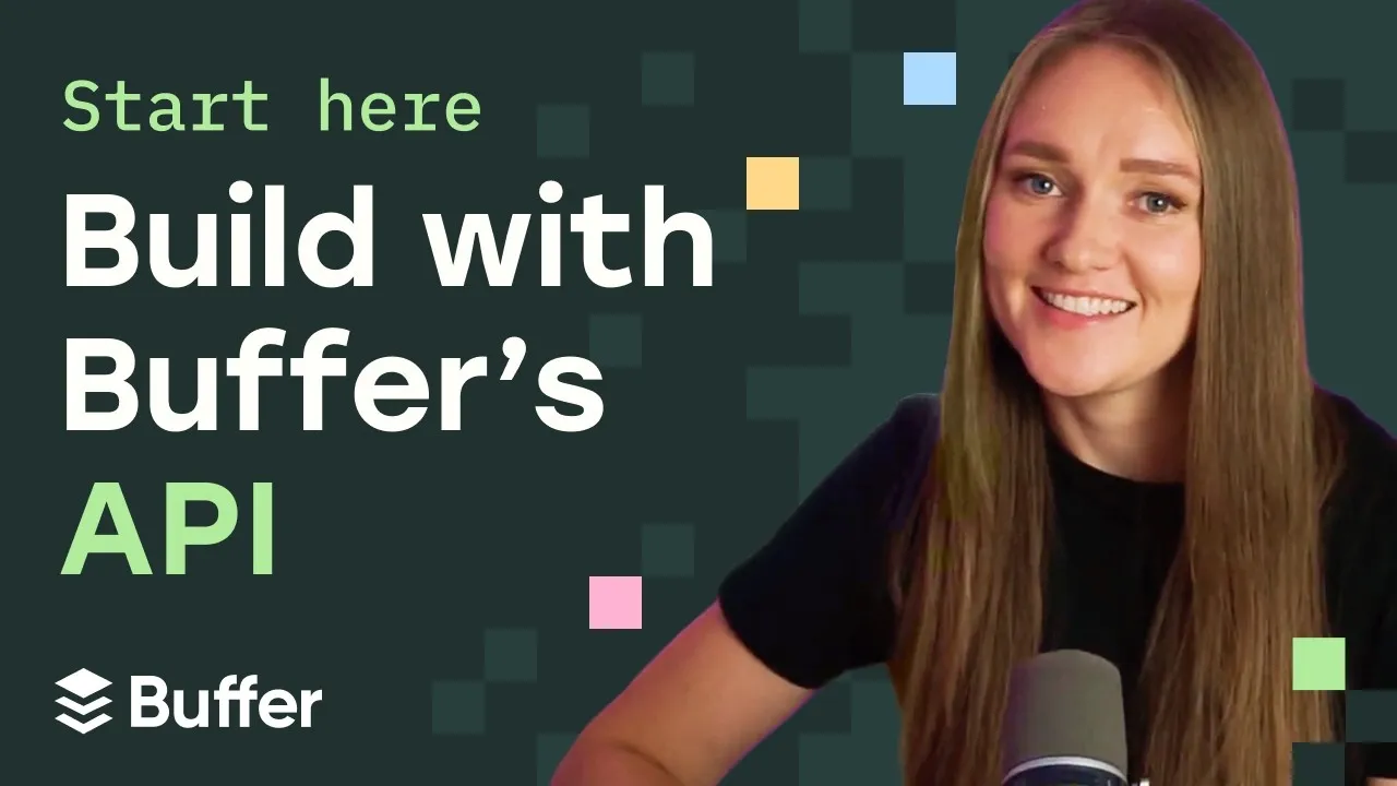 How to Build on Buffer's New API
